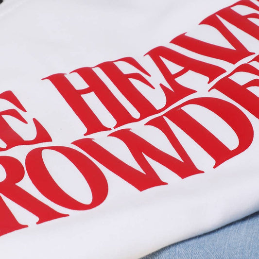 Make Heaven Crowded PUFF MIDWEIGHT Sweatshirt